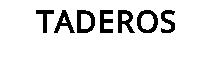 TADEROS