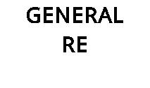 GENERAL RE