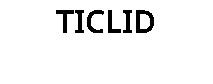 TICLID