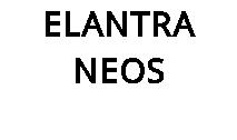 ELANTRA NEOS