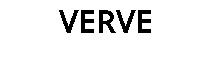 VERVE