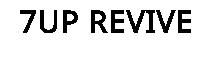7UP REVIVE