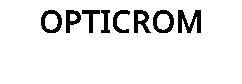 OPTICROM