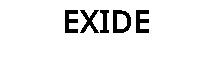EXIDE