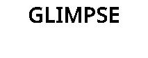 GLIMPSE
