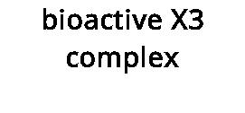 bioactive X3 complex