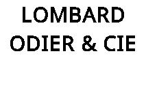LOMBARD ODIER & CIE