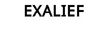 EXALIEF