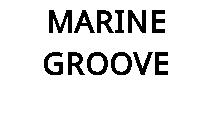 MARINE GROOVE