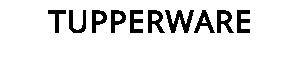TUPPERWARE