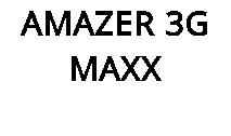 AMAZER 3G MAXX