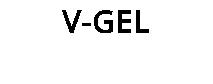 V-GEL