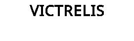VICTRELIS