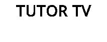 TUTOR TV