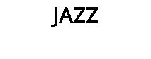JAZZ