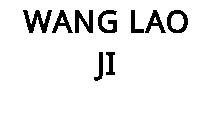WANG LAO JI