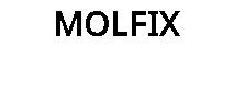 MOLFIX