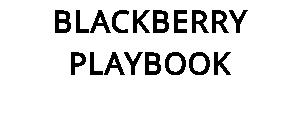 BLACKBERRY PLAYBOOK