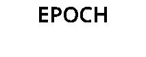 EPOCH