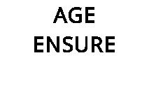 AGE ENSURE