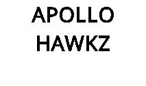 APOLLO HAWKZ