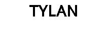 TYLAN