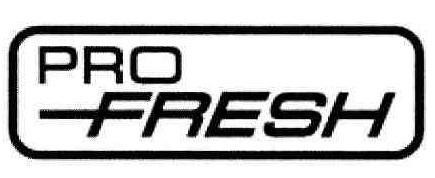 PRO FRESH