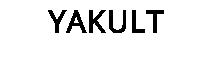 YAKULT