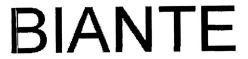 BIANTE