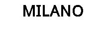 MILANO
