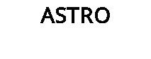 ASTRO