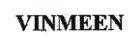 VINMEEN