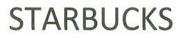 STARBUCKS