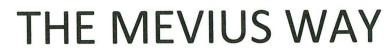 THE MEVIUS WAY
