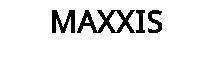 MAXXIS
