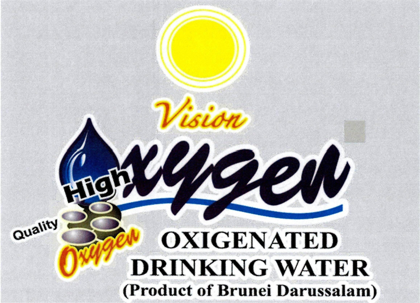 Vision High Oxygen OXIGENATED DRINKING WATER (Product of Brunei Darussalam)