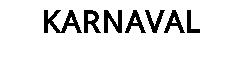KARNAVAL