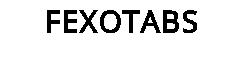 FEXOTABS