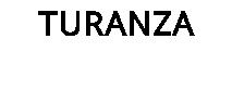 TURANZA