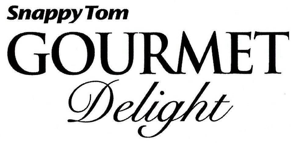 Snappy Tom GOURMET Delight