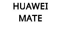 HUAWEI MATE