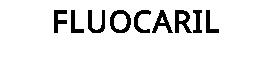 FLUOCARIL