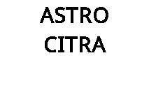 ASTRO CITRA