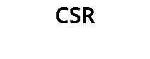 CSR
