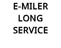 E-MILER LONG SERVICE