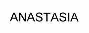 ANASTASIA