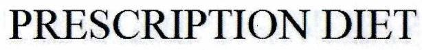 PRESCRIPTION DIET