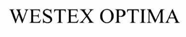 WESTEX OPTIMA