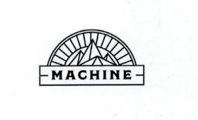 MACHINE