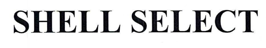 SHELL SELECT